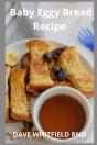 Baby Eggy Bread Recipe - Preview
