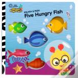 Baby Einstein Ocean Explorers: Five Hungry Fish Squish & Peek
