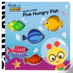 Capa do artigo Baby Einstein Ocean Explorers: Five Hungry Fish Squish & Peek
