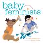 Baby Feminists - Preview