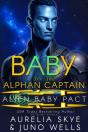 Baby For The Alphan Captain - Preview