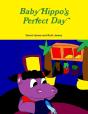 Baby Hippo'S Perfect Day - Preview