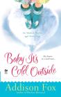 Baby It'S Cold Outside - Preview