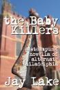 Baby Killers - Preview