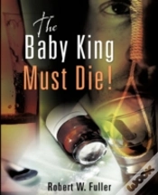 Capa do artigo Baby King Must Die!