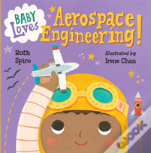 Baby Loves Aerospace Engineering!