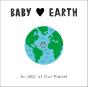 Baby Loves: Earth - Preview