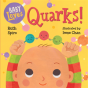 Baby Loves Quarks! - Preview