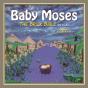 Baby Moses - Preview