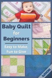 Capa do artigo Baby Quilt For Beginners