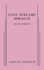 Baby Screams Miracle - Preview