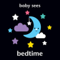 Baby Sees: Bedtime - Preview