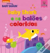 Baby Shark e os Balões Coloridos