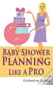 Baby Shower Planning Like A Pro