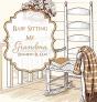 Baby Sitting My Grandma - Preview