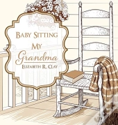 Baby Sitting My Grandma