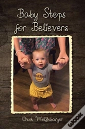 Baby Steps For Believers