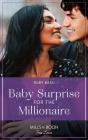 Baby Surprise For The Millionaire - Preview