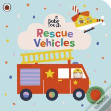 Baby Touch: Rescue Vehicles