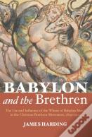 Babylon And The Brethren