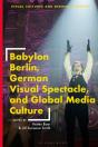 Babylon Berlin, German Visual Spectacle, And Global Media Culture - Preview