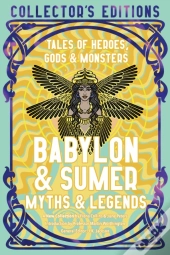 Babylon & Sumer Myths & Legends