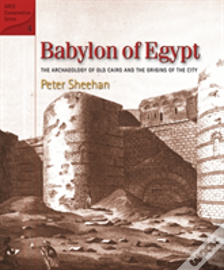 Babylon Of Egypt