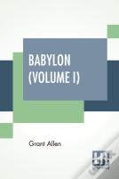 Babylon (Volume I)