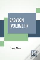 Babylon (Volume Ii)