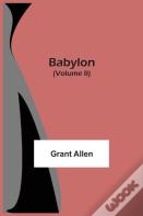 Babylon (Volume Ii)