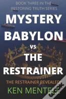 Babylon Vs The Restrainer