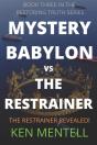 Babylon Vs The Restrainer - Preview