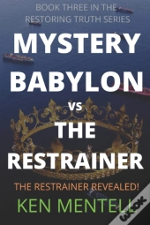 Babylon Vs The Restrainer