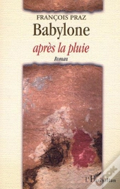 Babylone Après La Pluie