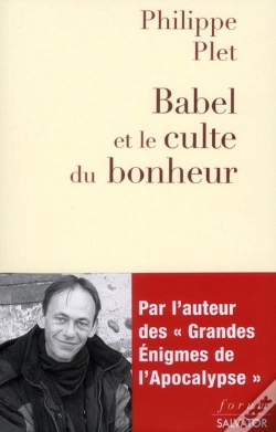 Capa do artigo Babylone Et Le Culte Du Bonheur ; La Modernité Décryptée Par L'Apocalypse