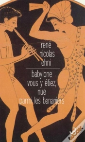 Capa do artigo Babylone Vous Y Étiez Nue Parmi Les Bananiers