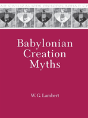 Babylonian Creation Myths - Preview