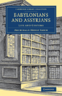Babylonians And Assyrians - Preview
