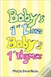 Baby'S 1st Times, Baby'S 1st Rhymes