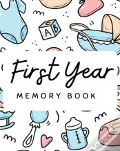Baby'S 1st Year Memory Book