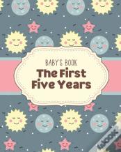 Baby'S Book The First Five Years