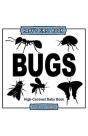 Baby'S First Book: Bugs: High-Contrast B - Preview