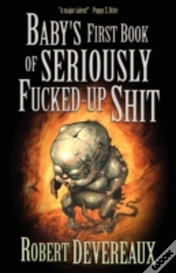 Capa do artigo Baby'S First Book Of Seriously Fucked-Up Shit