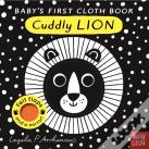 Baby'S First Cloth Book: Cuddly Lion