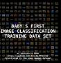 Baby'S First Image Classification Training Data Set - Preview