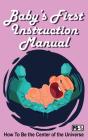 Baby'S First Instruction Manual: How To - Preview