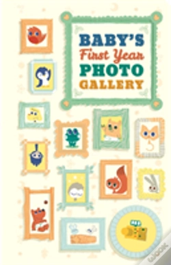 Capa do artigo Babys First Year Photo Gallery