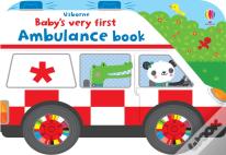 Baby'S Very First Ambulance Book