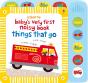 Baby'S Very First Noisy Book Things That Go - Preview