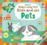 Baby'S Very First Slide And See Pets